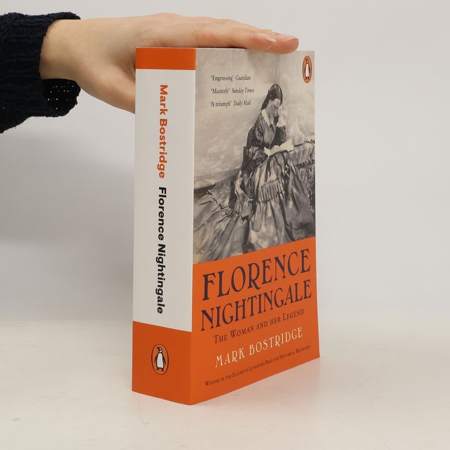 Mark Bostridge Florence Nightingale