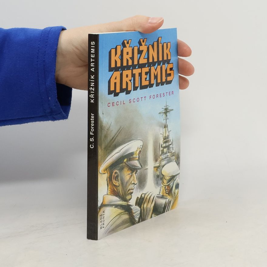 C. S. Forester Křižník Artemis