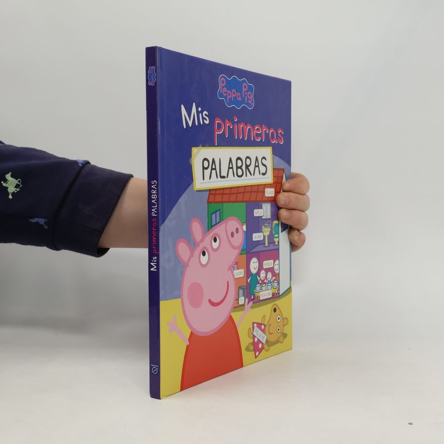 Autorenkollektiv Peppa Pig. Mis primeras palabras