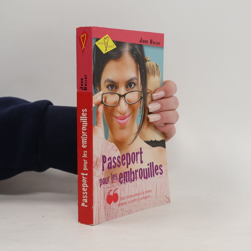 Jane Heller Passeport pour les embrouilles