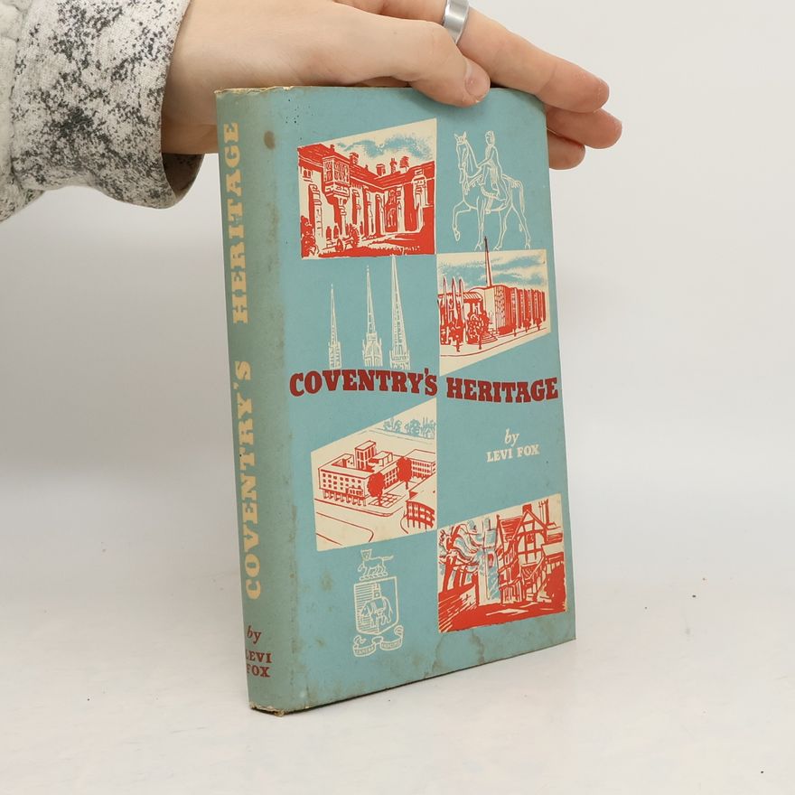 Levi Fox Coventry's Heritage