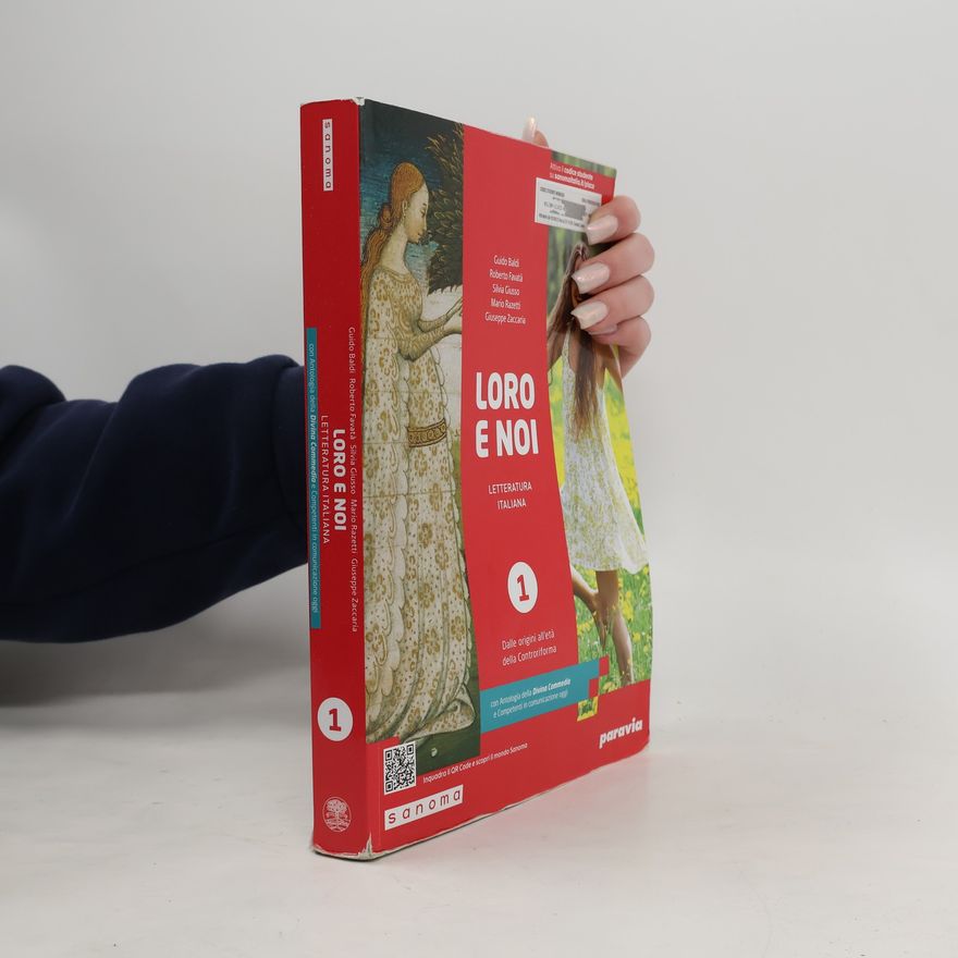 Roberto Favatà Loro e noi. Letteratura italiana. Con Antologia della Divina Commedia con 27 canti. Per le Scuole superiori. Con e-book. Con espansione online. Dalle origini all’età della Controriforma (Vol. 1)