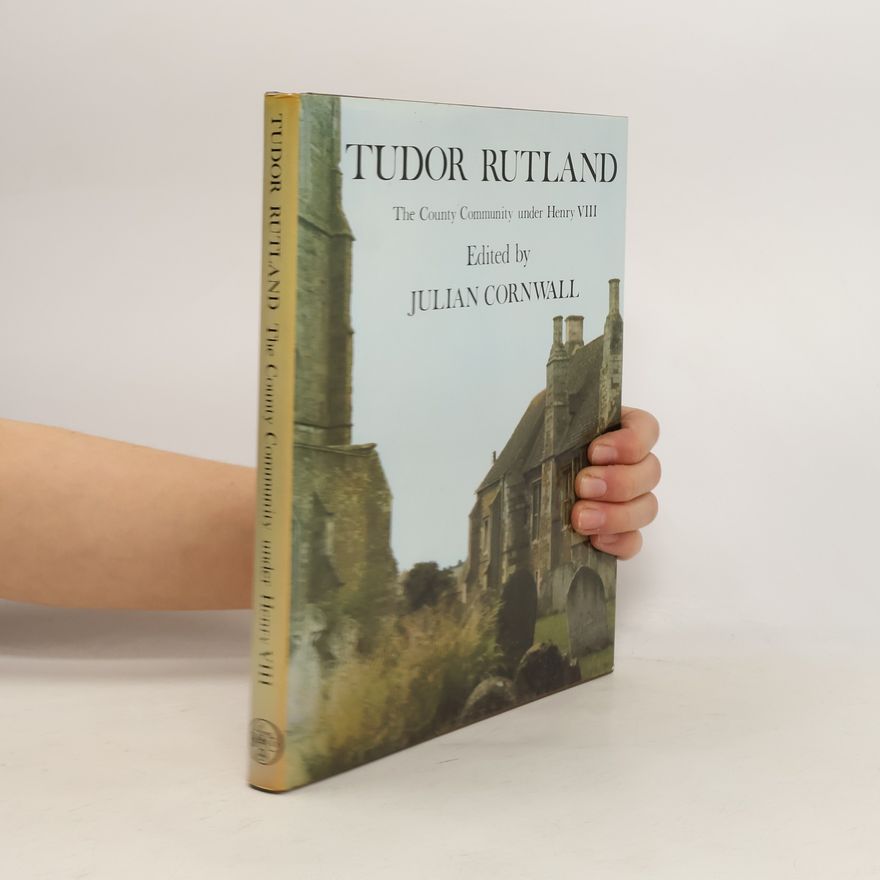 Julian Cornwall Tudor Rutland