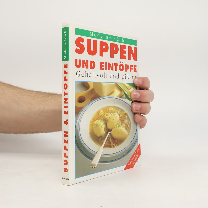 Autorenkollektiv Suppen und Eintöpfe