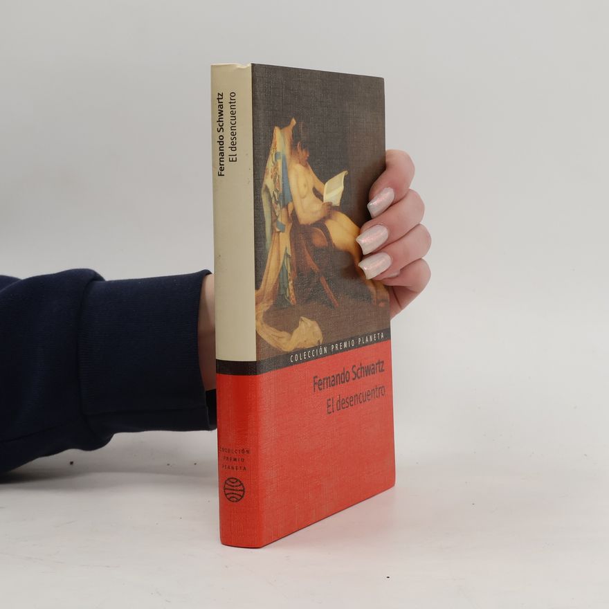 Fernando Schwartz El desencuentro