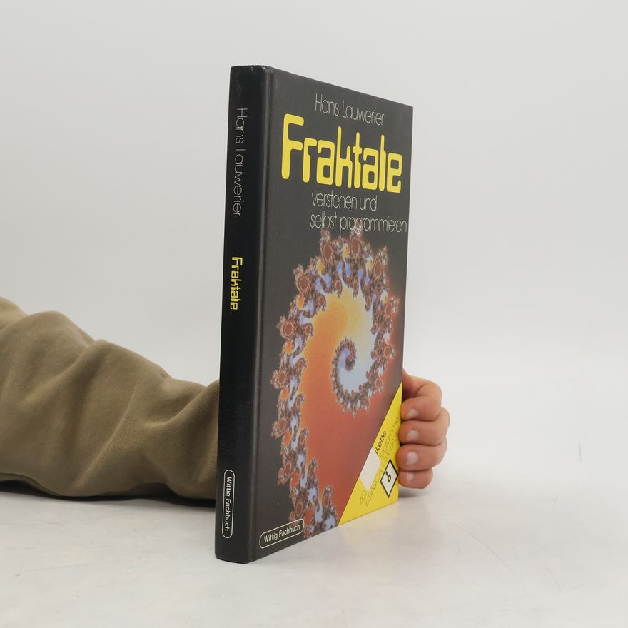Hendrik A. Lauwerier Fraktale: Verstehen und selbst programmieren