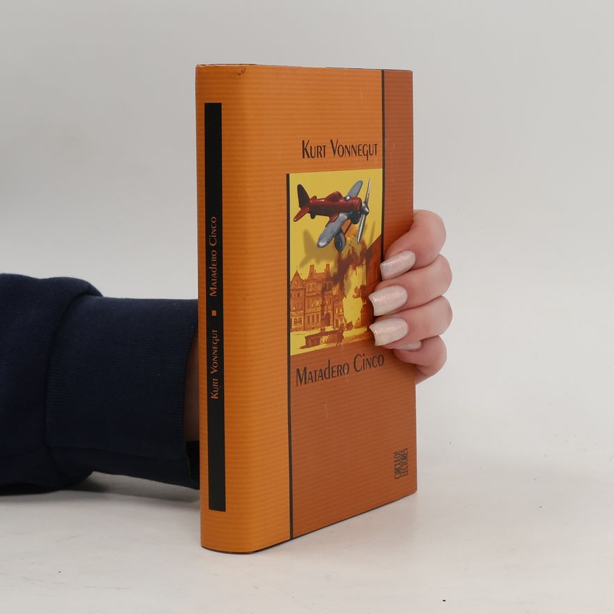 Kurt Vonnegut Matadero Cinco