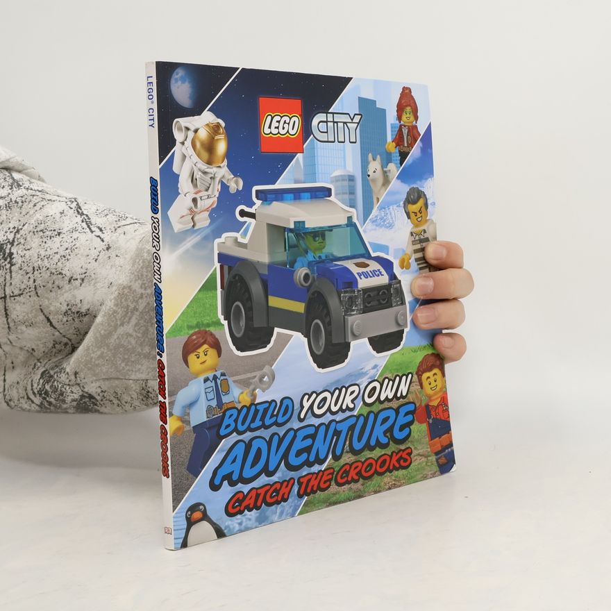 Tori Kosara LEGO City Build Your Own Adventure Catch the Crooks