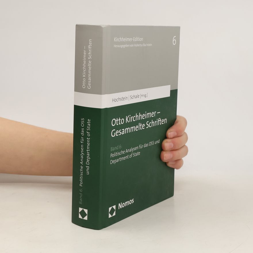 Henning Hochstein Otto Kirchheimer - Gesammelte Schriften