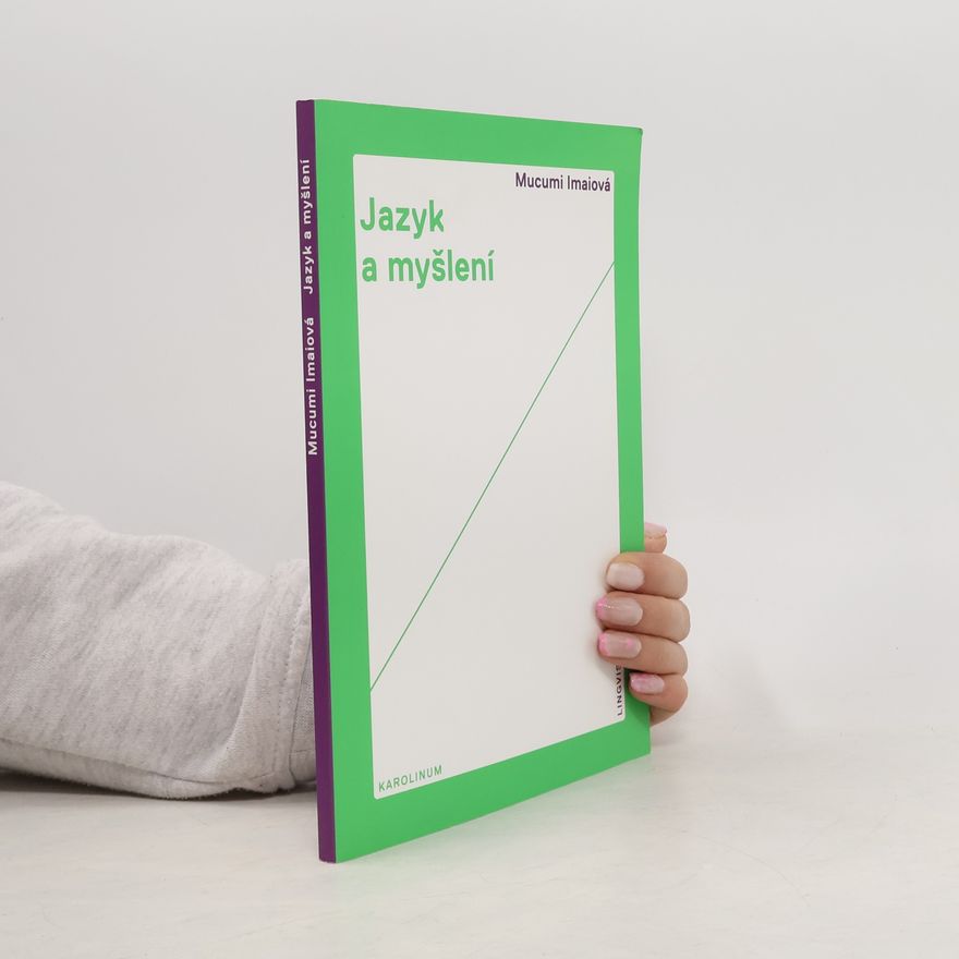Mucumi Imai Jazyk a myšlení