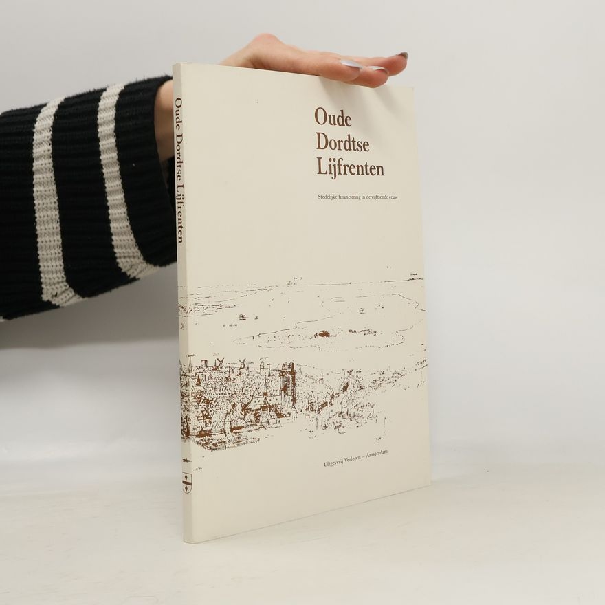 Collectif d'auteurs Oude Dordtse Lijfrenten
