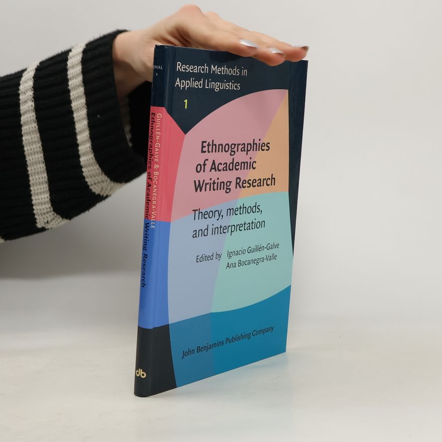 Ignacio Guillén Galve Ethnographies of Academic Writing Research