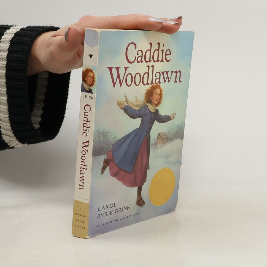 Carol Ryrie Brink Caddie Woodlawn