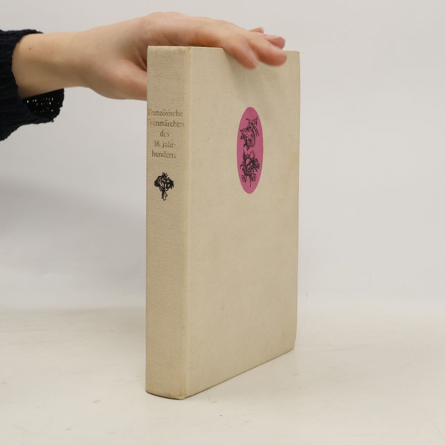 Various authors Französische Teenmärchen des 18. Jahrhunderts