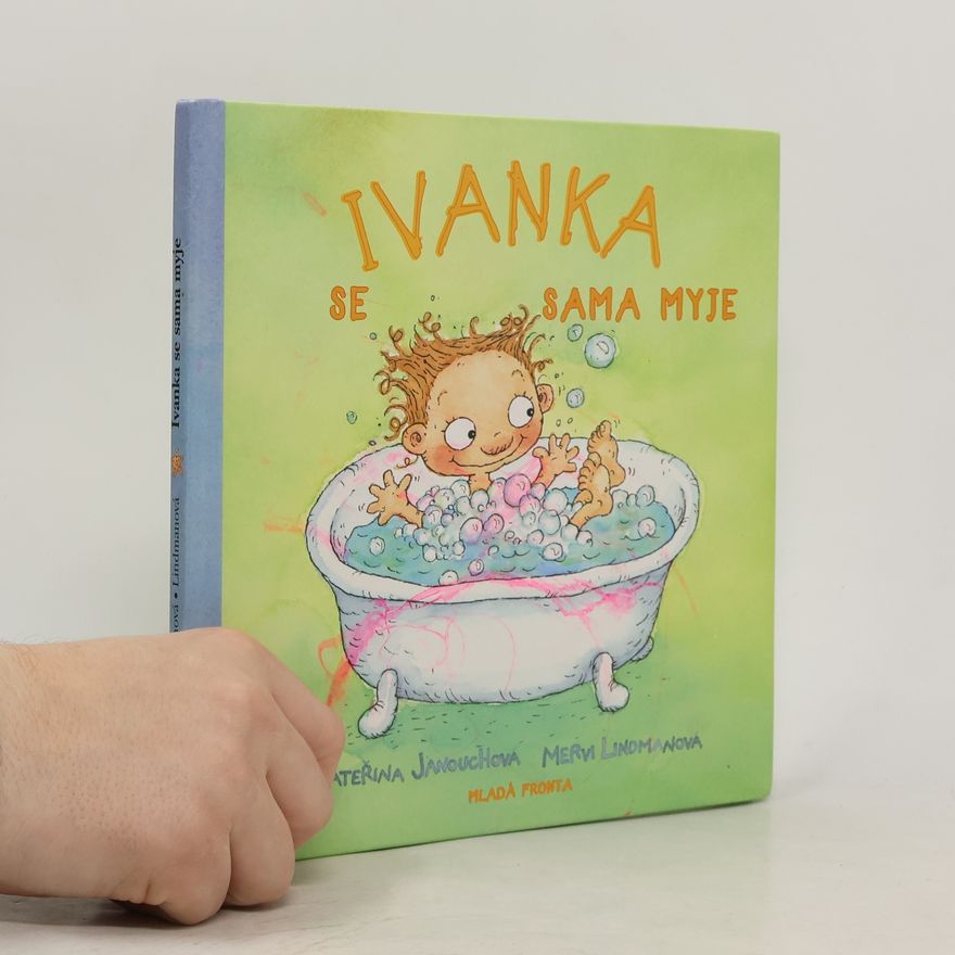 Katerina Janouch Ivanka se sama myje