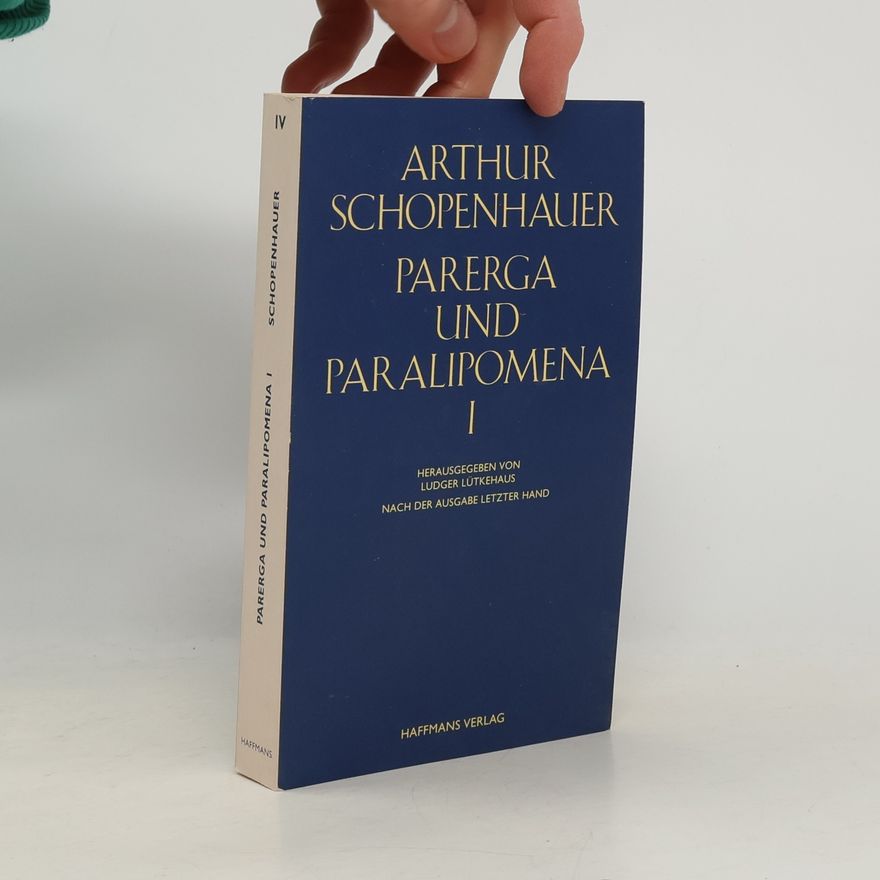 Arthur Schopenhauer Arthur Schopenhauers Werke
