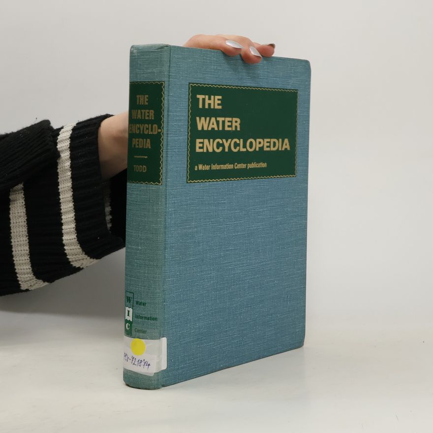 David Keith Todd The Water Encyclopedia