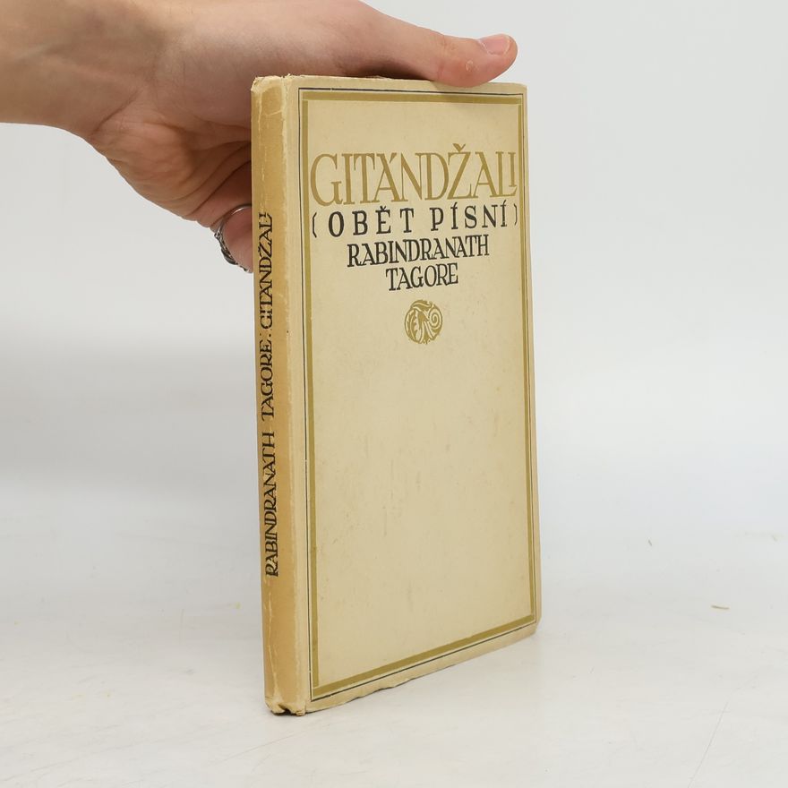 Rabindranath Tagore Gitándžali (Oběť písní)