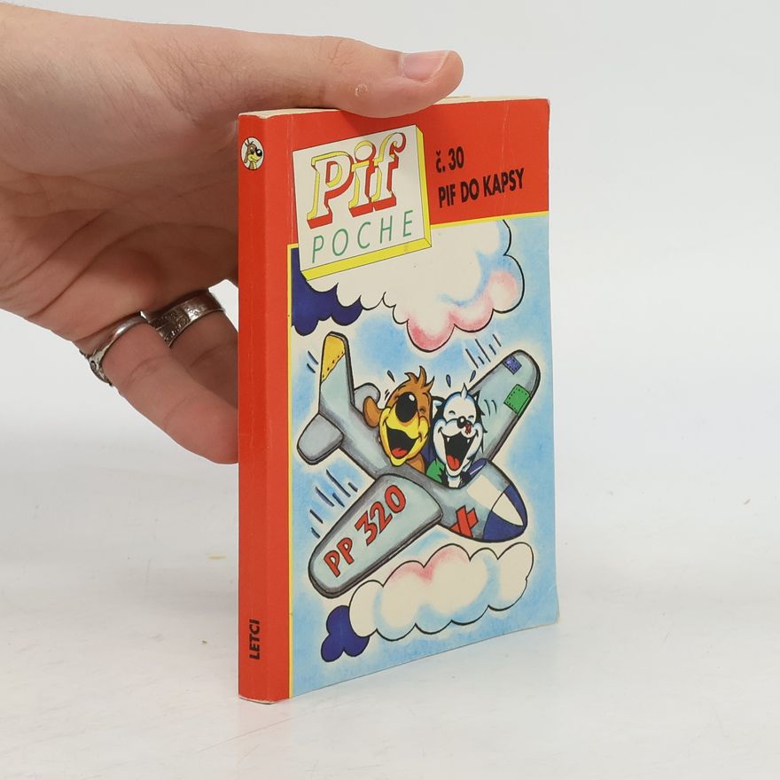 Arnal Cabrero Pif Poche. Pif do kapsy č. 30. Letci