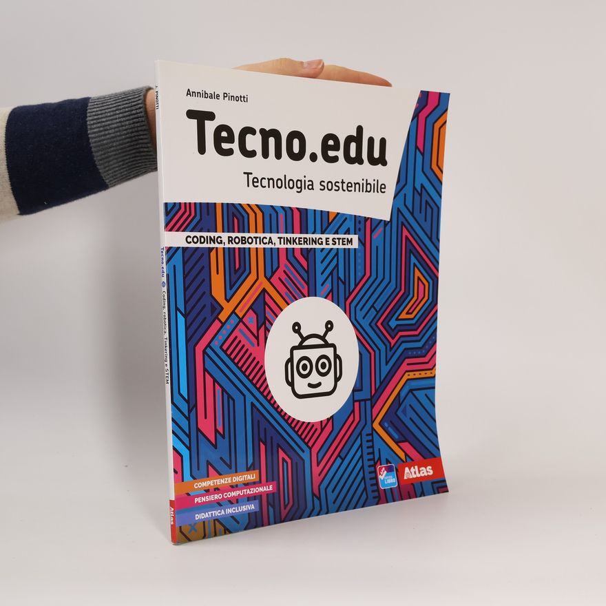 Annibale Pinotti Tecno. Edu. Technologia Sostenibile