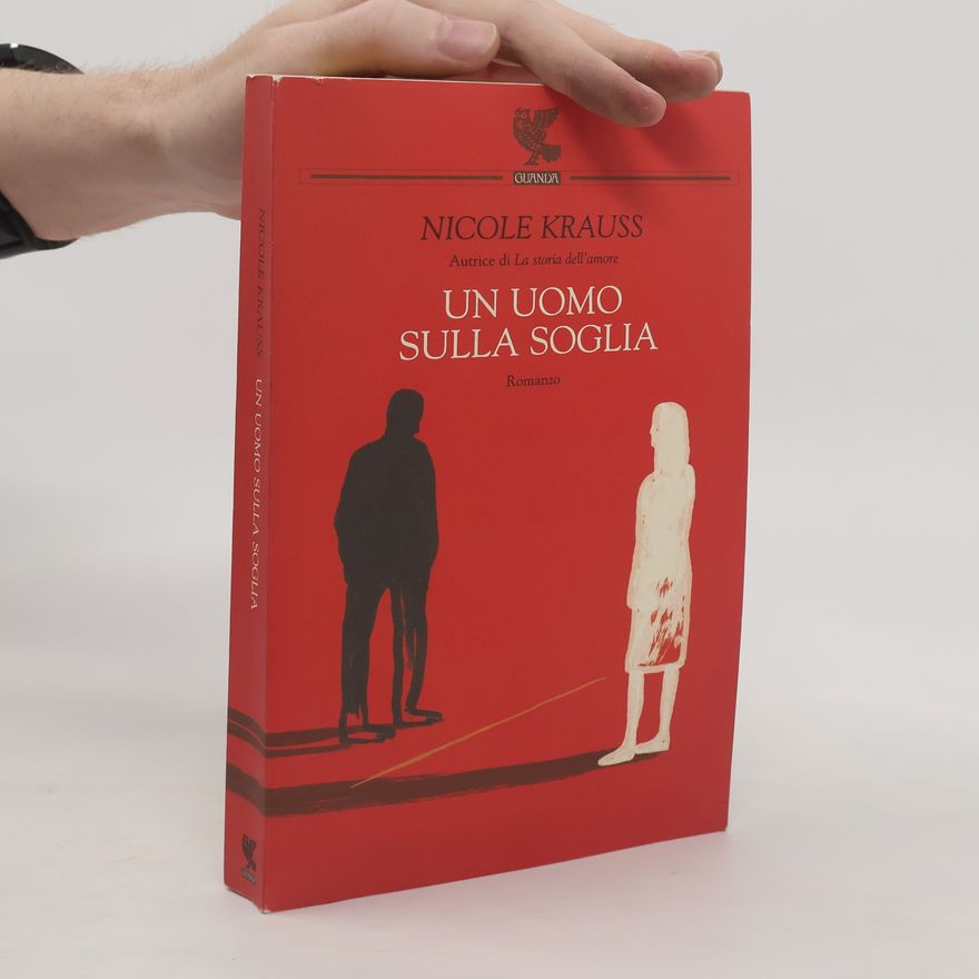 Nicole Krauss Un uomo sulla soglia