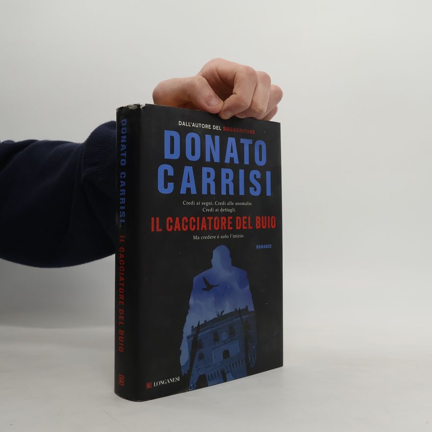 Donato Carrisi Il cacciatore del buio