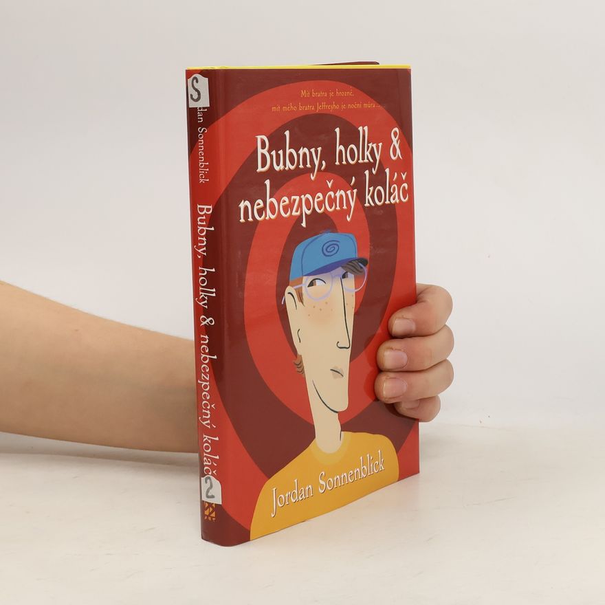 Jordan Sonnenblick Bubny, holky a nebezpečný koláč