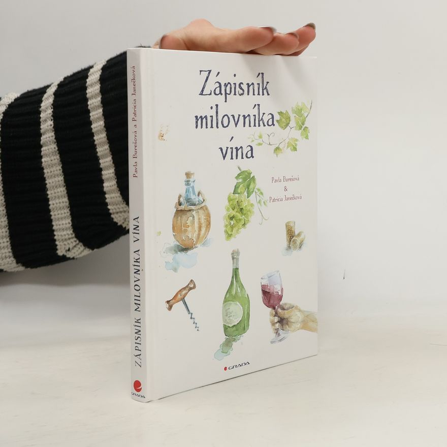 Pavla Burešová Zápisník milovníka vína