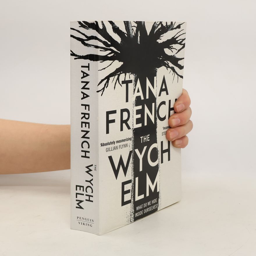 Tana French The Wych Elm