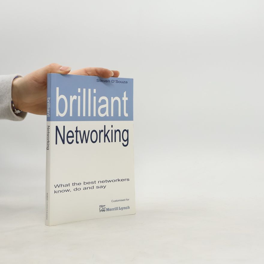 Steven D. Souza Brilliant Networking