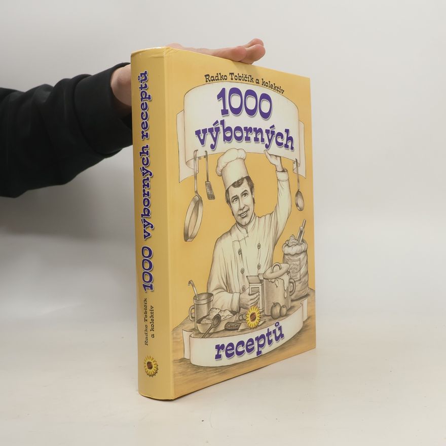 Radko Tobičík 1000 výborných receptů