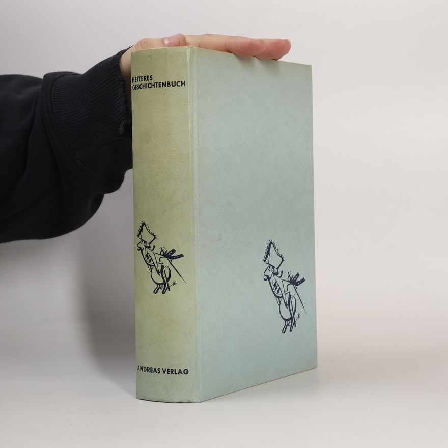 Autorenkollektiv Heiteres Geschichtenbuch