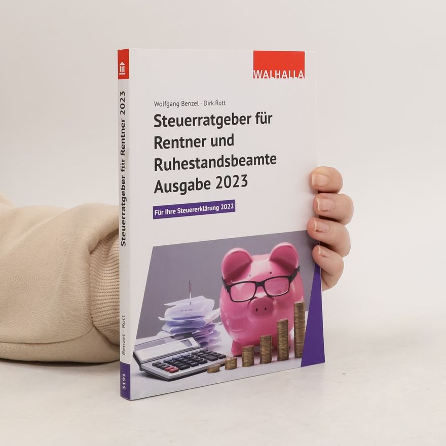 Autorenkollektiv Steuerratgeber für Rentner und Ruhestandsbeamte