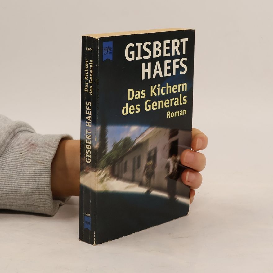 Gisbert Haefs Das Kichern des Generals