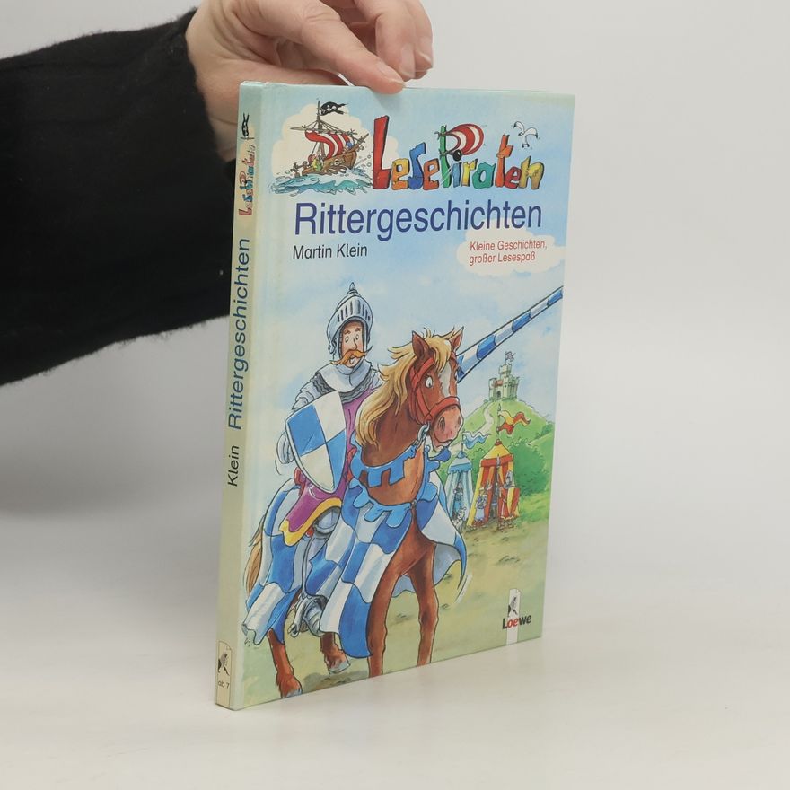 Klaus-Martin Klein Lesepiraten-Rittergeschichten