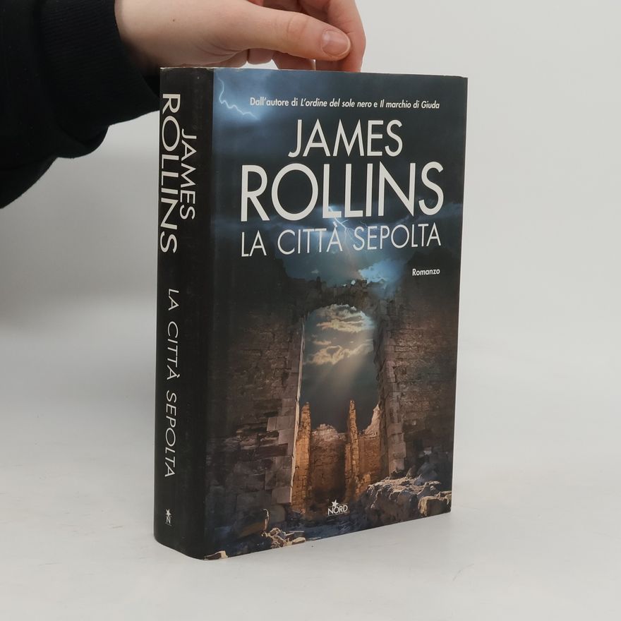 James Rollins La città sepolta