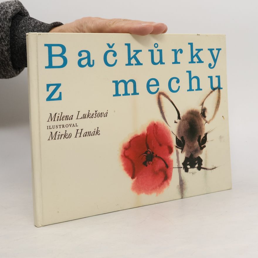 Milena Lukešová Bačkůrky z mechu