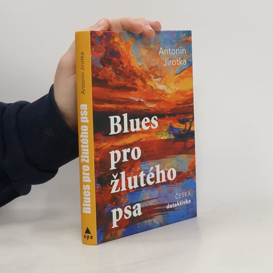 Antonín Jirotka Blues pro žlutého psa