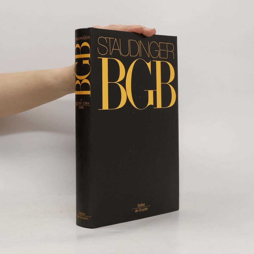 Autorenkollektiv Staudinger BGB V. §§2197-2264