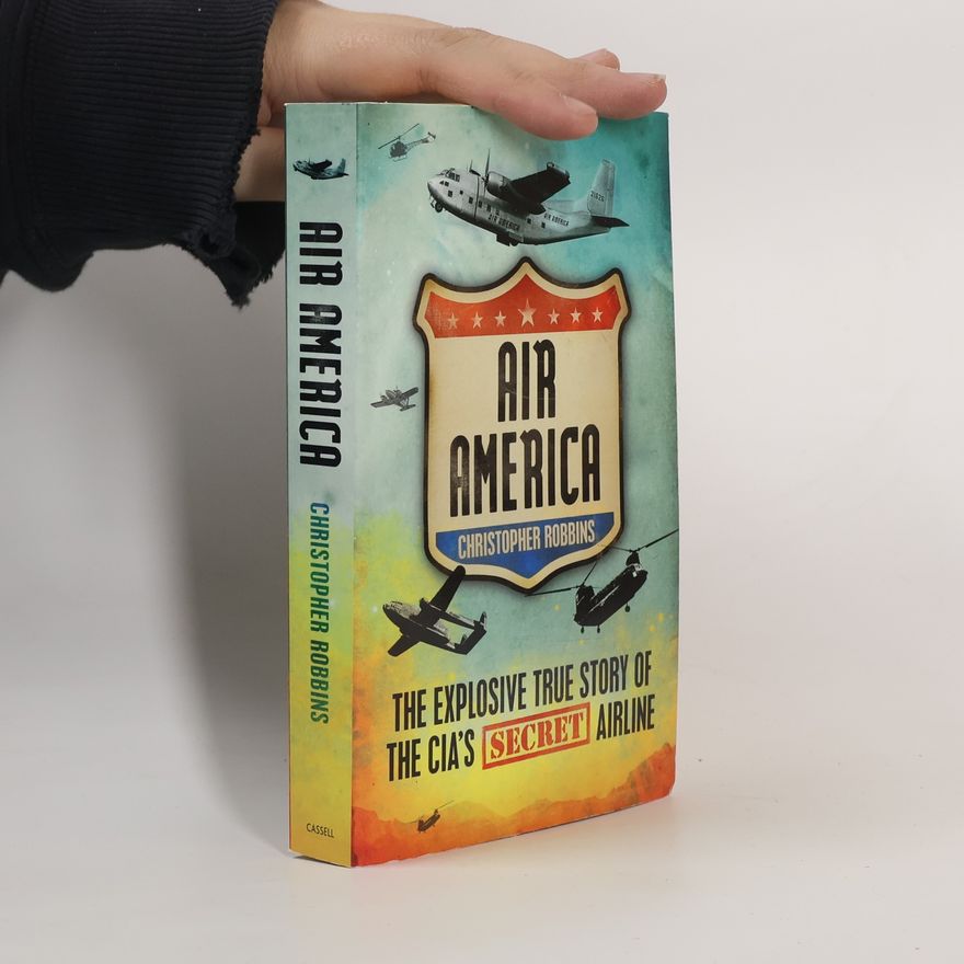 Christopher Robbins Air America