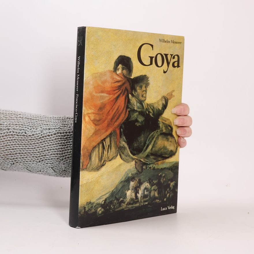 Wilhelm Messerer Francisco Goya