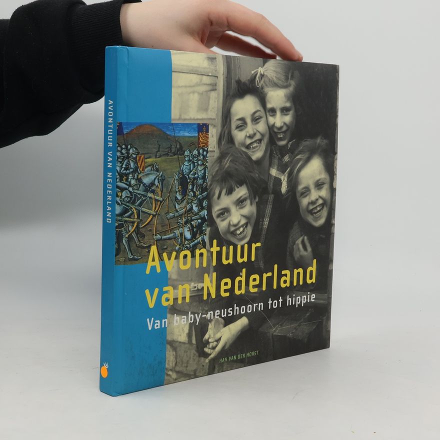 Han van der Horst Avontuur van Nederland