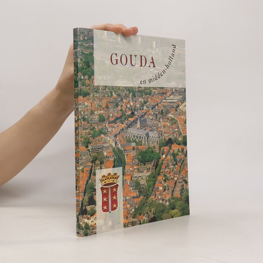 Collectif d'auteurs Gouda en midden-holland