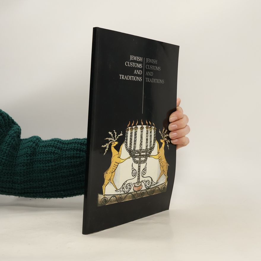Kolektiv autorů Jewish Customs and Traditions