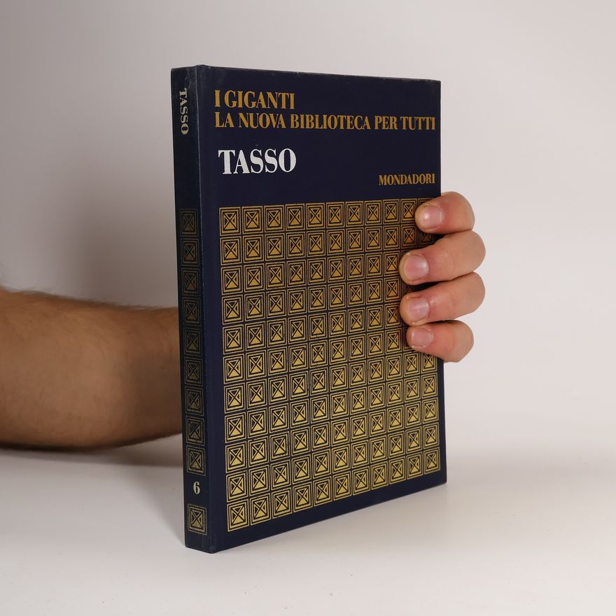 Collectif d'auteurs I Giganti la nuova Biblioteca per Tutti. Tasso