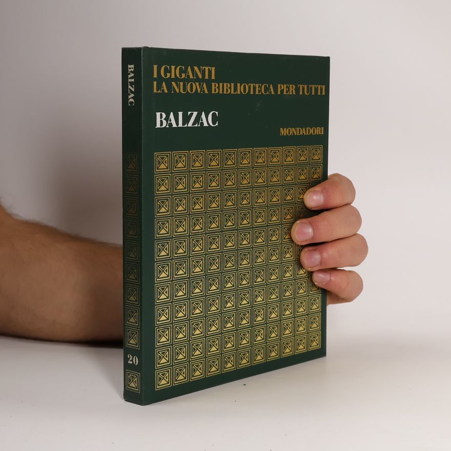 Collectif d'auteurs I Giganti la nuova Biblioteca per Tutti. Balzac