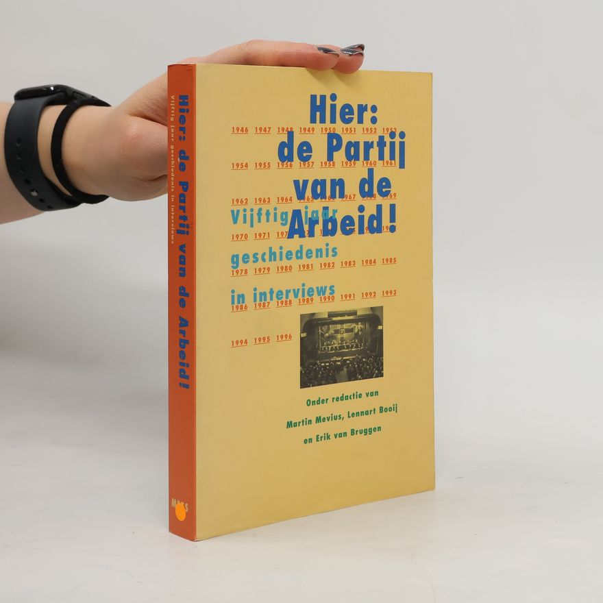 Erik van Bruggen Hier--de Partij van de Arbeid!