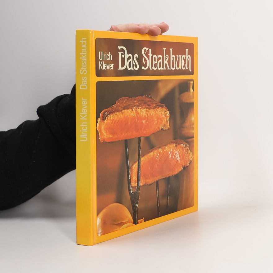 Ulrich Klever Das Steakbuch