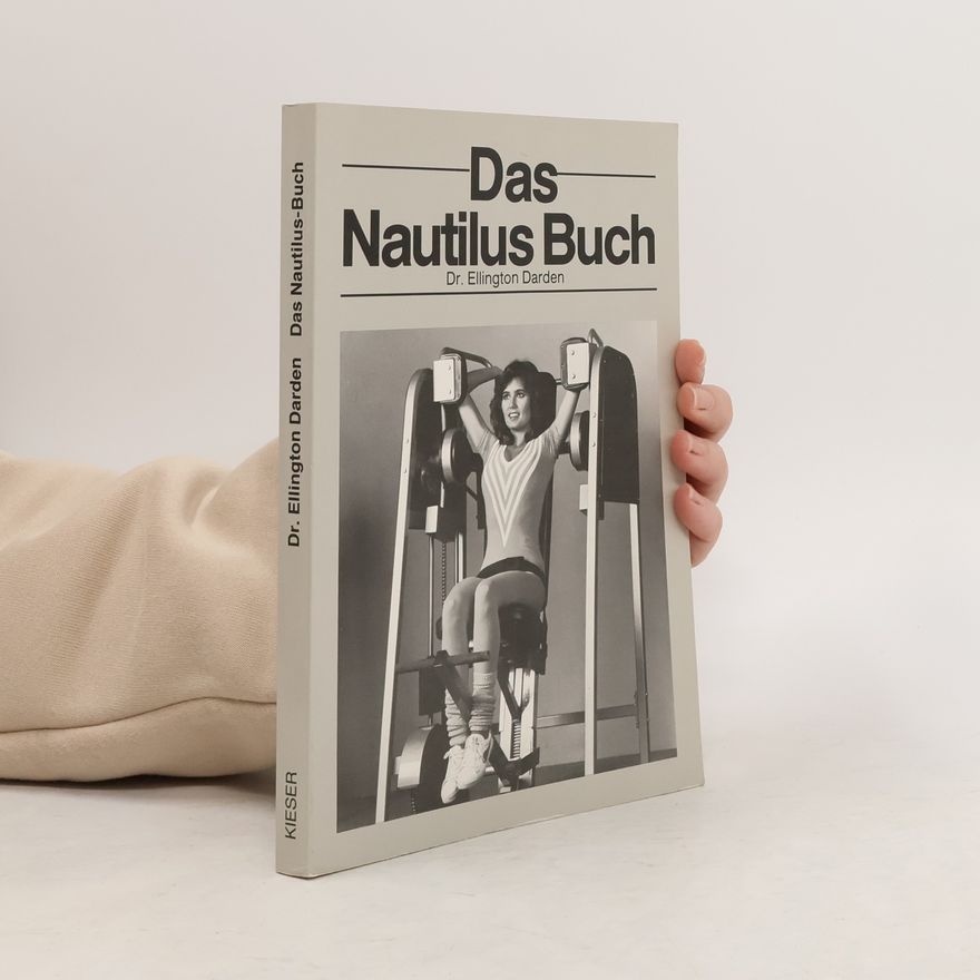 Ellington Darden Das Nautilus Buch