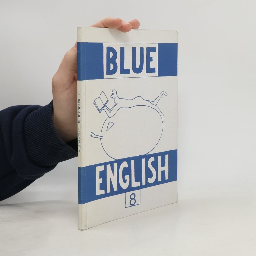 Milena Kelly Blue english. Učebnice pro 8. třídu ZŠ